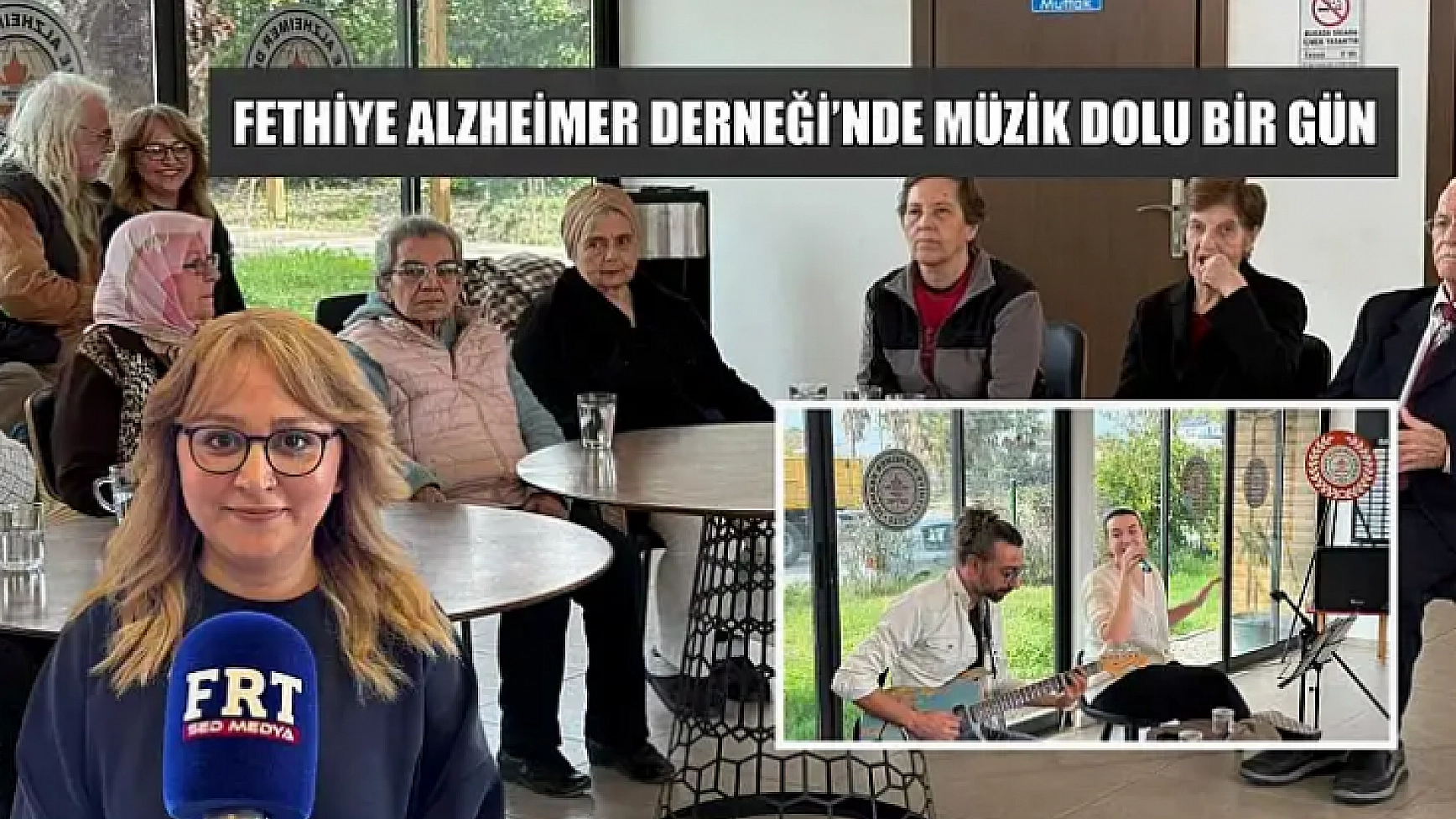Fethiye Alzheimer Derneği'nde müzik dolu bir gün