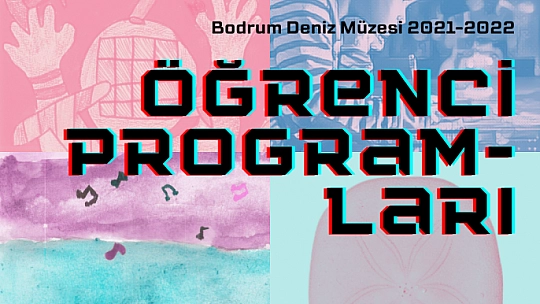 Bodrum Deniz Müzesi Öğrenci Programlarını Açıkladı