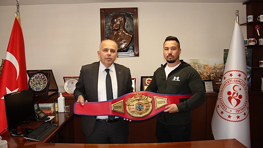 Avrupa Altın Kemer Boks Şampiyonundan İl Müdürü İlman'a ziyaret