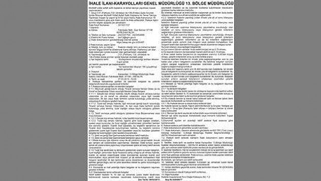 İHALE İLANI-KARAYOLLARI GENEL MÜDÜRLÜĞÜ 13. BÖLGE MÜDÜRLÜĞÜ