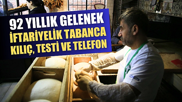 92 yıllık gelenek...İftariyelik tabanca, kılıç, testi ve telefon