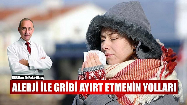 Alerji ile gribi ayırt etmenin yolları