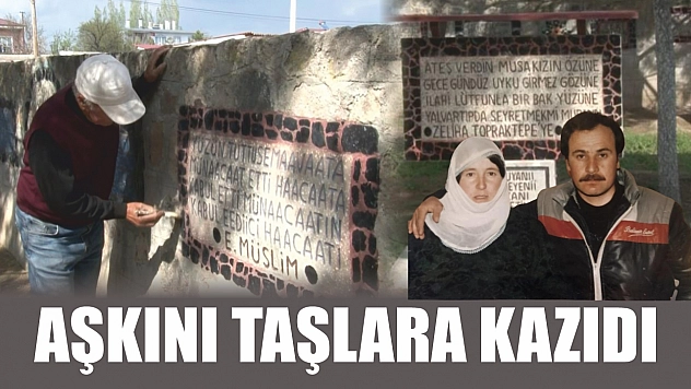 Aşkını taşlara kazıdı