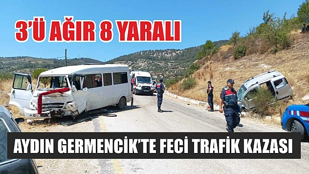 Aydın Germencik'te Feci Trafik Kazası: 3'ü Ağır 8 Yaralı