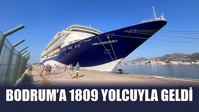 Bodrum'a 1809 yolcuyla geldi