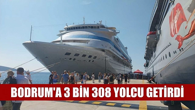 Bodrum'a 3 bin 308 yolcu getirdi