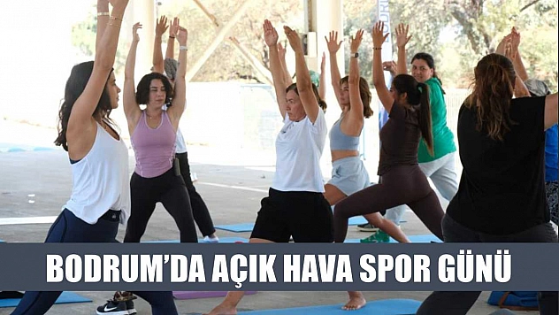 Bodrum'da açık hava spor günü