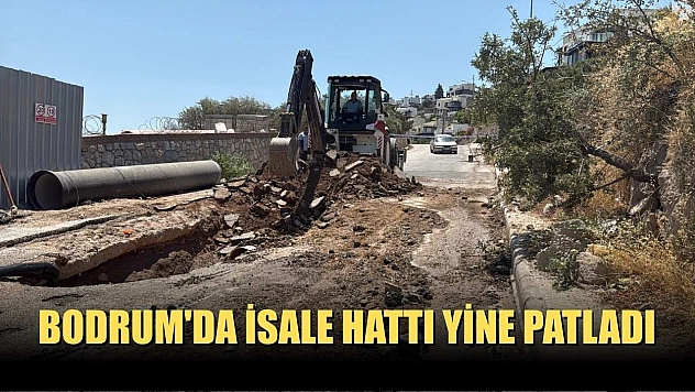 Bodrum'da isale hattı yine patladı