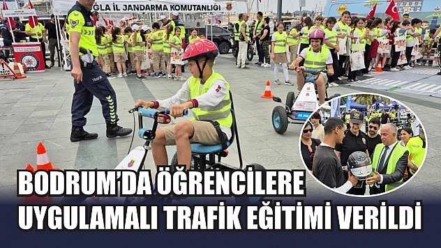 Bodrum'da öğrencilere uygulamalı trafik eğitimi verildi