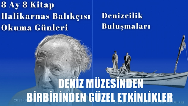 Bodrum Deniz Müzesinden Birbirinden Güzel Etkinlikler
