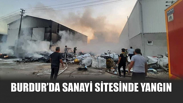 Burdur'da sanayi sitesinde yangın