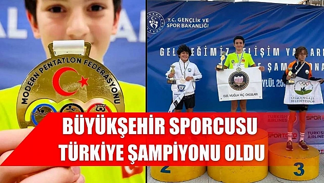 Büyükşehir Sporcusu Türkiye Şampiyonu Oldu