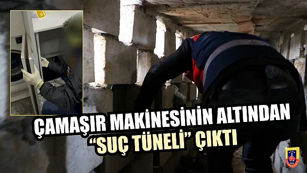 Çamaşır makinesinin altından 'suç tüneli' çıktı