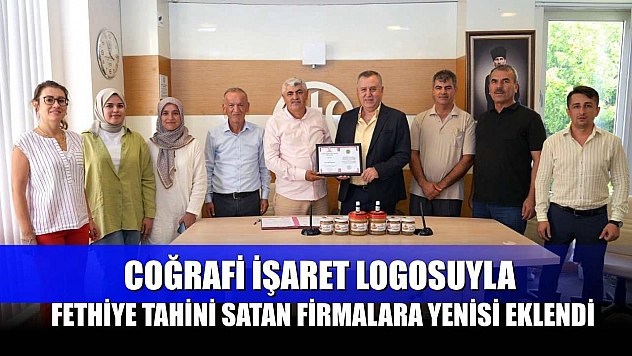 Coğrafi işaret logosuyla Fethiye Tahini satan firmalara yenisi eklendi
