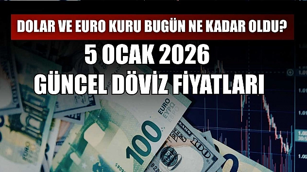 Dolar ve Euro kuru bugün ne kadar oldu?  5 Ocak 2026 güncel döviz fiyatları
