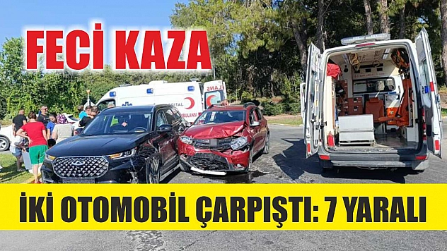 Feci kaza: İki otomobil çarpıştı: 7 yaralı