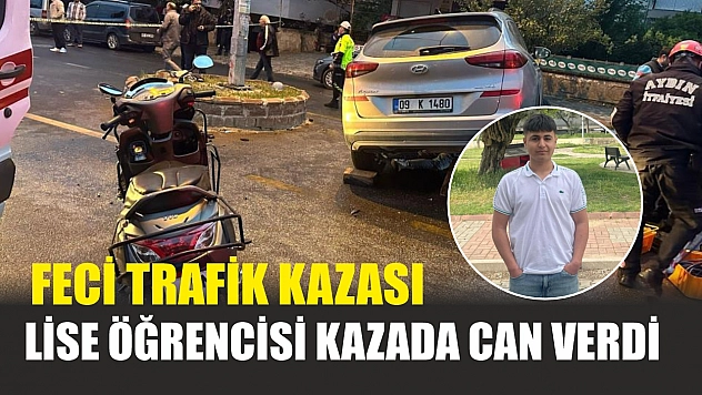 Feci trafik kazası: Lise öğrencisi kazada can verdi