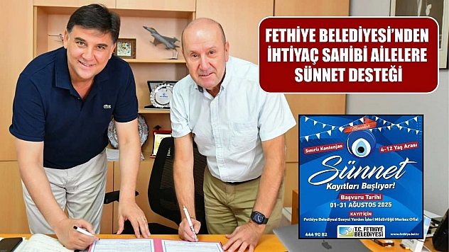 Fethiye Belediyesi'nden İhtiyaç Sahibi Ailelere Sünnet Desteği