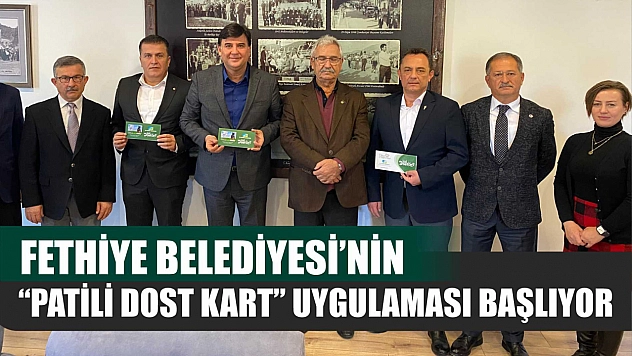 Fethiye Belediyesi'nin 'Patili Dost Kart' Uygulaması Başlıyor 