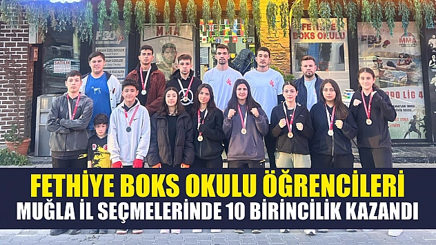 Fethiye Boks Okulu Öğrencileri, Muğla İl Seçmelerinde 10 Birincilik Kazandı
