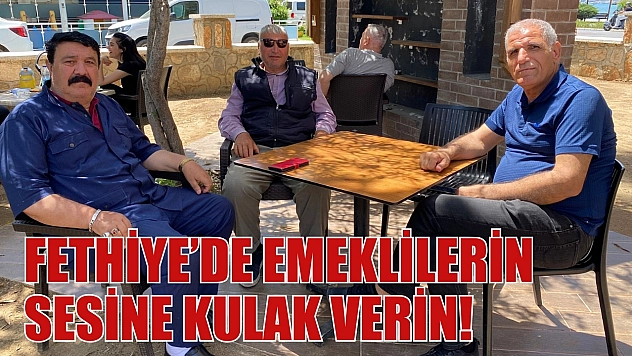 Fethiye'de emeklilerin sesine kulak verin! Uysal, 'Torunum eve geldiğinde harçlık vermemek için kaçıyorum!'