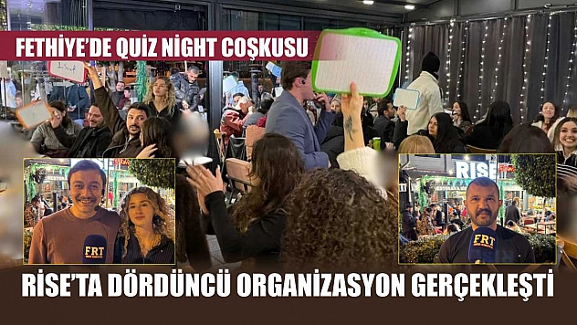 Fethiye'de Quiz Night coşkusu: Rise'ta dördüncü organizasyon gerçekleşti