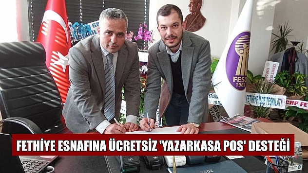 Fethiye esnafına ücretsiz 'Yazarkasa POS' desteği