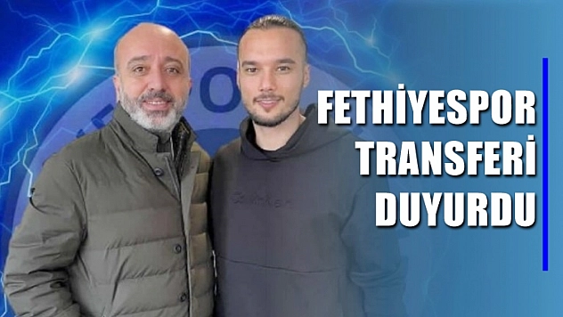 Fethiyespor İlk Transferini Duyurdu