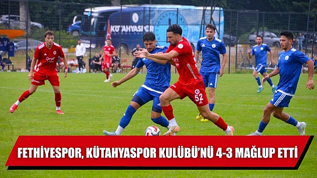 Fethiyespor, Kütahyaspor Kulübü'nü 4-3 Mağlup Etti