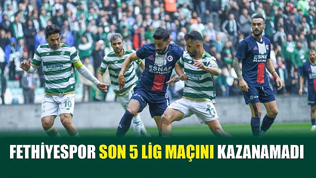 Fethiyespor son 5 lig maçını kazanamadı