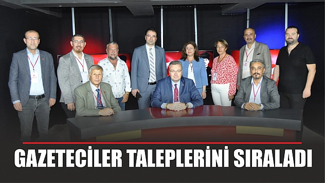 Gazeteciler taleplerini sıraladı