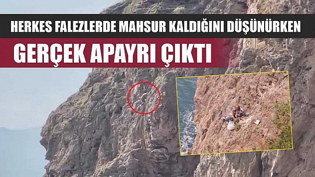 Herkes falezlerde mahsur kaldığını düşünürken gerçek apayrı çıktı