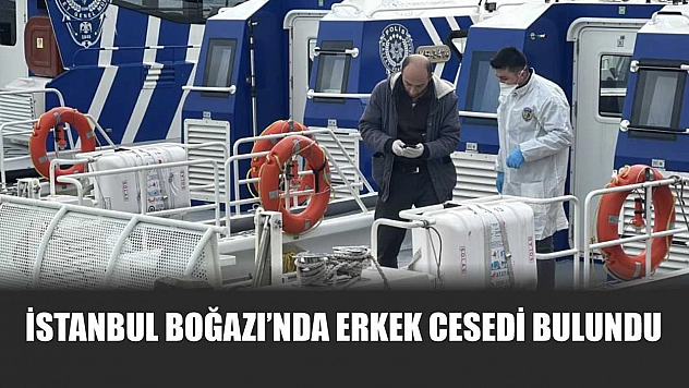 İstanbul Boğazı'nda Erkek Cesedi Bulundu