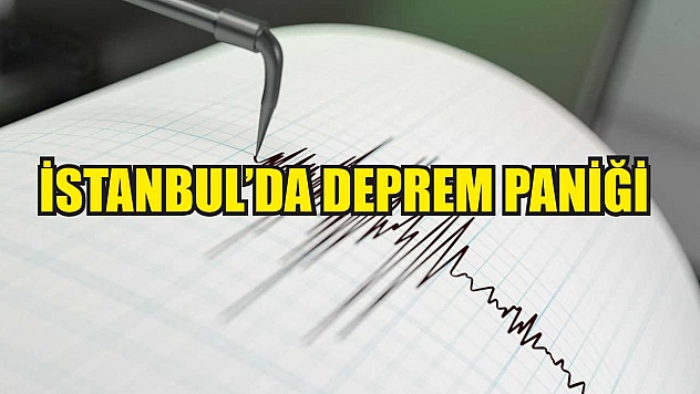 İstanbul'da deprem paniği