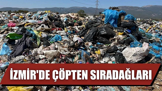 İzmir'de çöpten sıradağları
