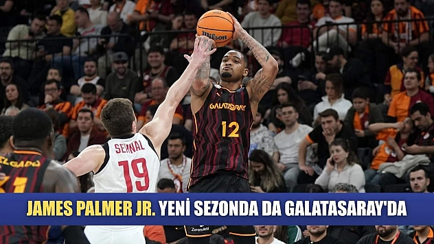 James Palmer Jr. yeni sezonda da Galatasaray'da