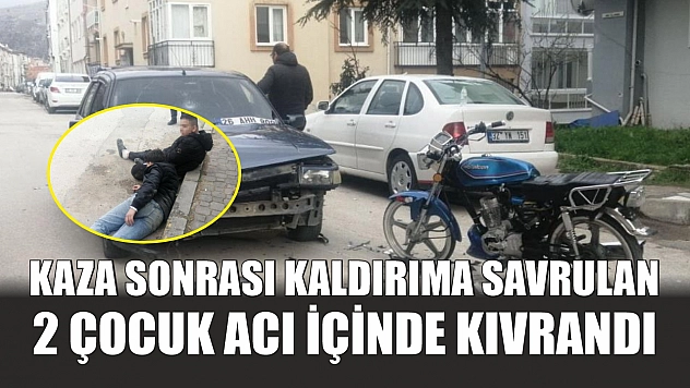 Kaza sonrası kaldırıma savrulan 2 çocuk acı içinde kıvrandı