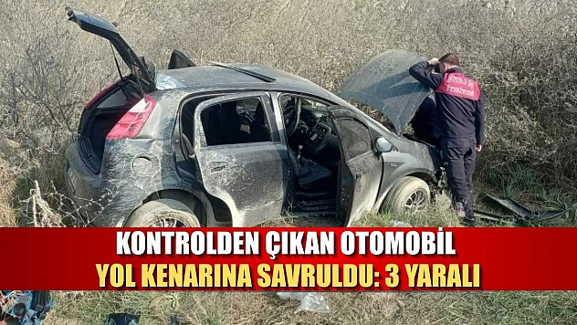Kontrolden çıkan otomobil, yol kenarına savruldu: 3 yaralı