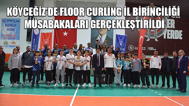 Köyceğiz'de Floor Curling İl Birinciliği Müsabakaları gerçekleştirildi