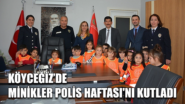 Köyceğiz'de minikler Polis Haftası'nı kutladı