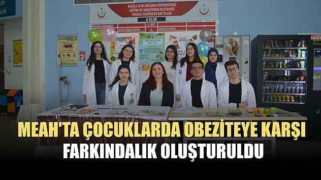 MEAH'TA çocuklarda obeziteye karşı farkındalık oluşturuldu