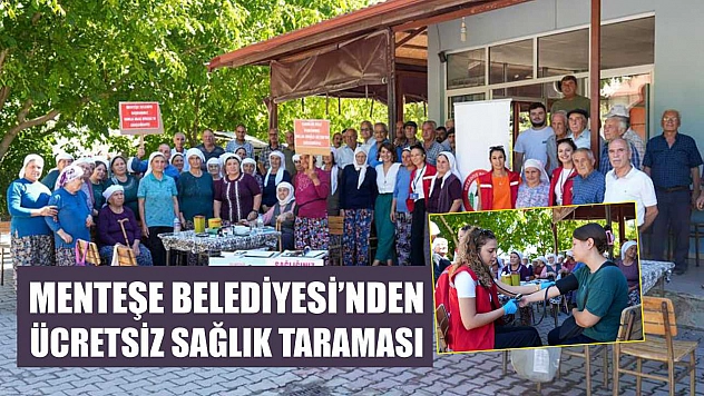 Menteşe Belediyesi'nden ücretsiz sağlık taraması