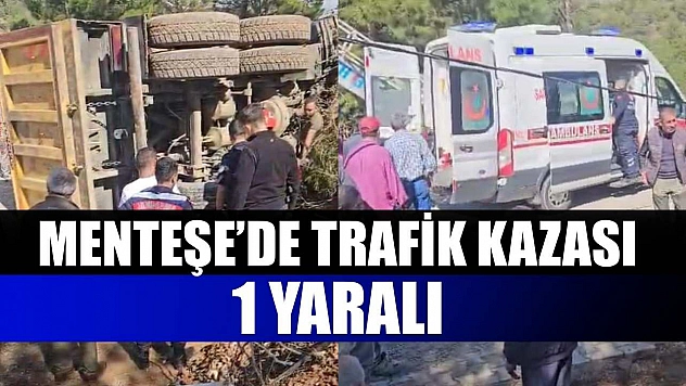 Menteşe'de trafik kazası: 1 yaralı