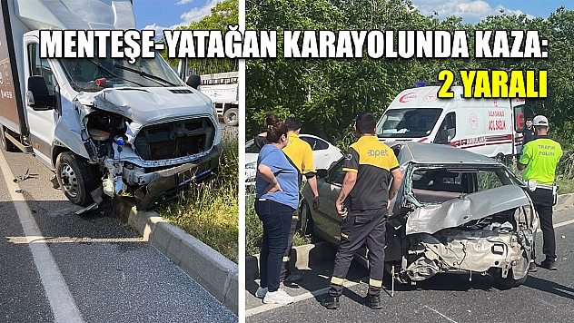 Menteşe-Yatağan karayolunda kaza: 2 yaralı