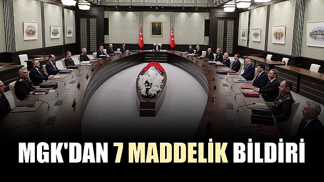 MGK'dan 7 maddelik bildiri