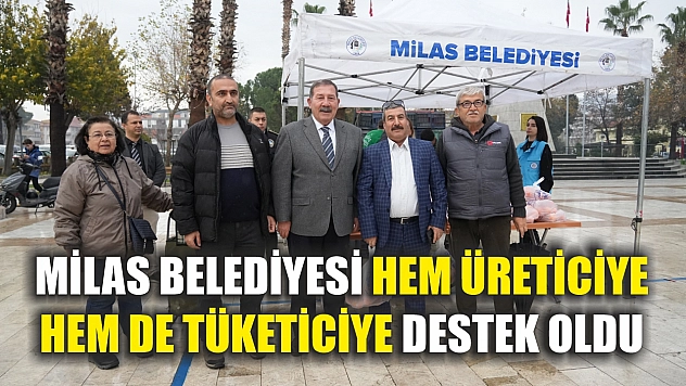 Milas Belediyesi Hem Üreticiye Hem De Tüketiciye Destek Oldu