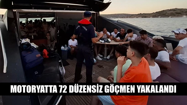Motoryatta 72 düzensiz göçmen yakalandı