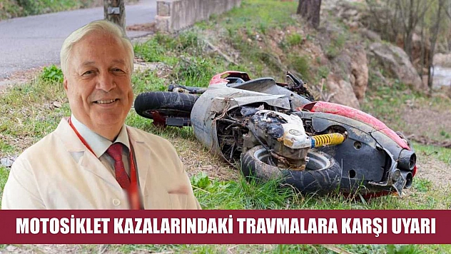 Motosiklet kazalarındaki travmalara karşı uyarı