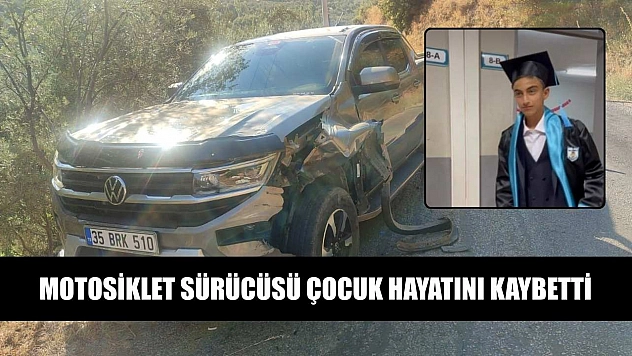 Motosiklet sürücüsü çocuk hayatını kaybetti