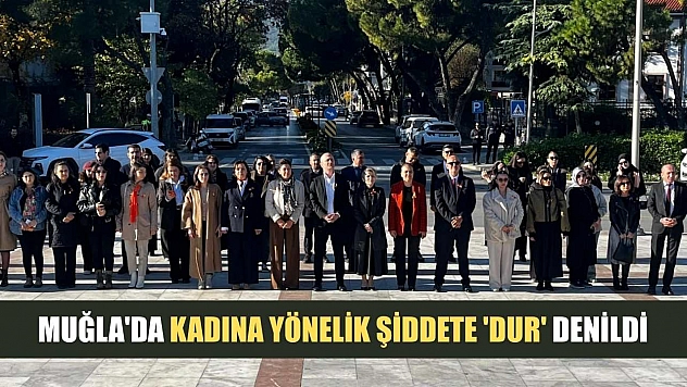 Muğla'da kadına yönelik şiddete 'Dur' denildi